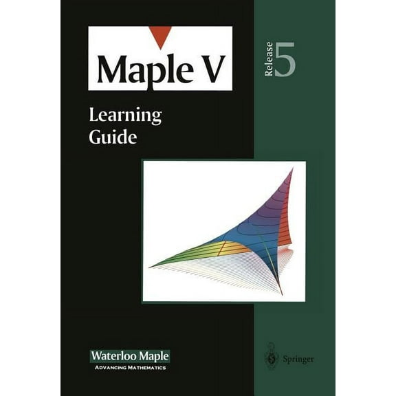 Maple V: Learning Guide, (Paperback)