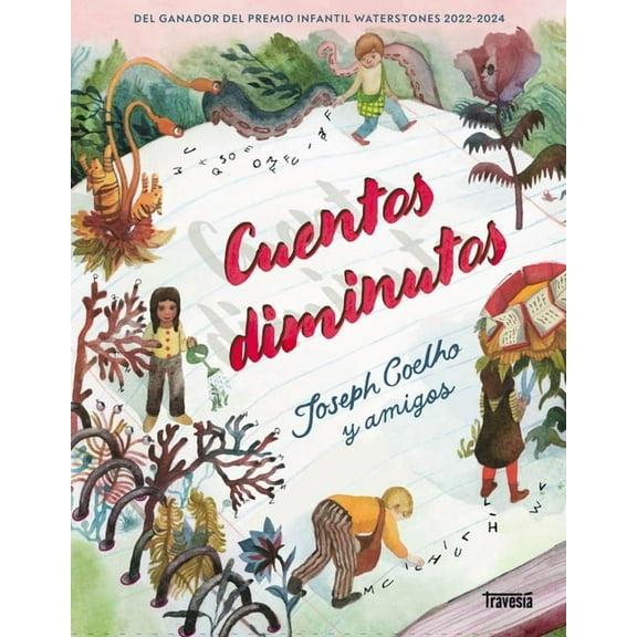 Cuentos Diminutos... / Tiny Stories...: Para Inspirar E Inquietar / To Inspire and Unsettle, (Paperback)