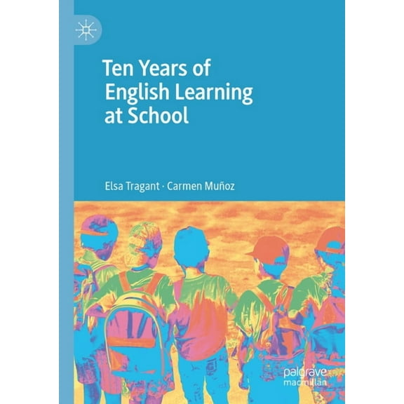 Ten Years of English Learning at School, (Hardcover)