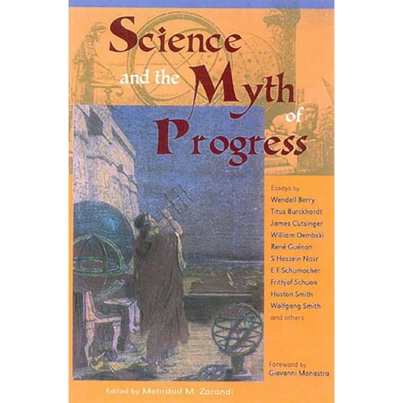 Science and the Myth of Progress (Paperback)