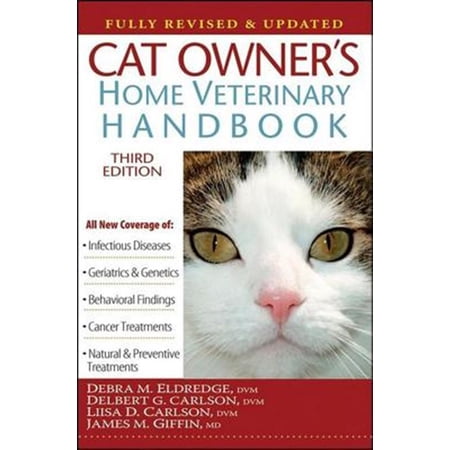 Pre-Owned Cat Owner s Home Veterinary Handbook Fully Revised and Updated (Hardcover) 1630267643 9781630267643