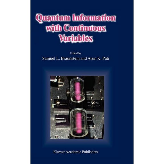 Quantum Information with Continuous Variables, (Hardcover)