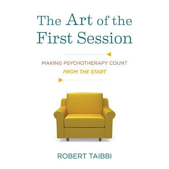 The Art of the First Session, (Hardcover)