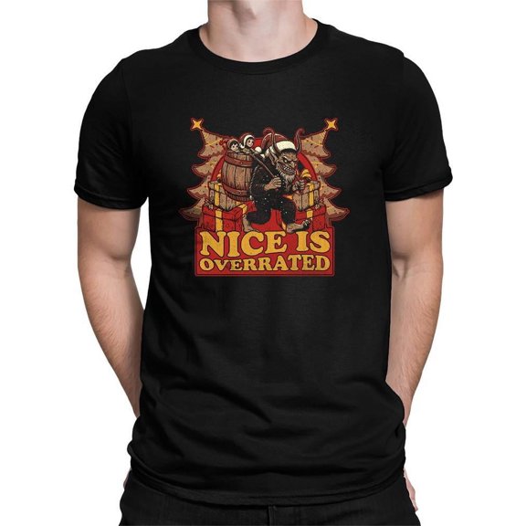 Nice Is Overrated Dark Christmas Humor T-shirt Men's