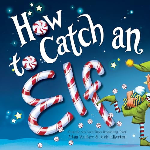 Pre-Owned How to Catch an Elf (Hardcover) 1492646318 9781492646310