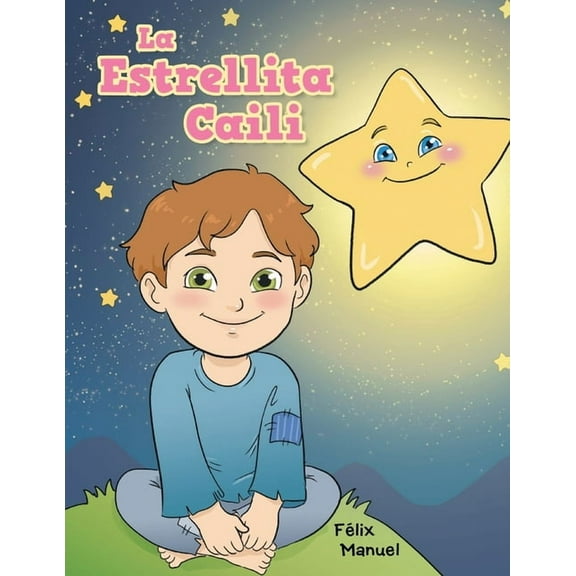 La Estrellita Caili, (Paperback)