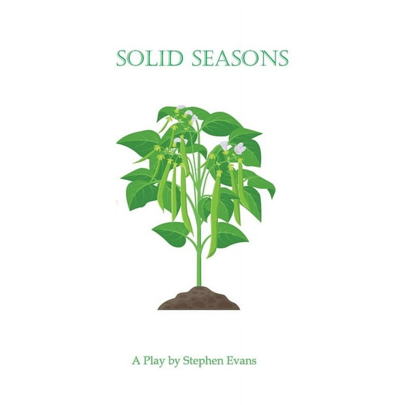 Solid Seasons: A One-Act Play, (Paperback)