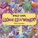 thumbnail image 1 of Libro ¿donde Esta Wonka? Tapa Blanda, Autor Roald Dahl, Editorial Alfaguara Infantil, 1 of 1