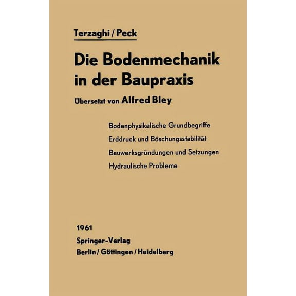 Die Bodenmechanik in Der Baupraxis, (Paperback)