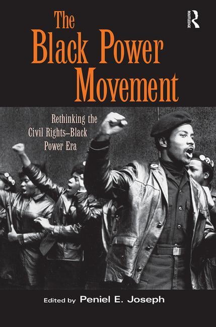 The Black Power Movement and Civil Unrest by Kerry Hinton