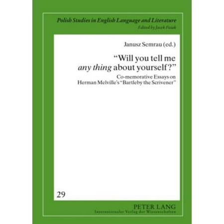 Example Of An Essay Proposal Will You Tell Me Any Thing About Yourself Comemorative Essays On Herman Persuasive Essay Thesis Statement also Essay About Learning English Will You Tell Me Any Thing About Yourself Comemorative Essays On Example Of An Essay Proposal