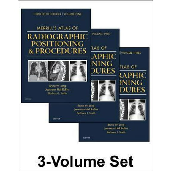Pre-Owned Merrill's Atlas of Radiographic Positioning and Procedures: 3-Volume Set (Hardcover) 0323263410 9780323263412