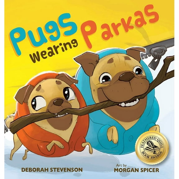 Pugs Wearing Parkas, (Hardcover)