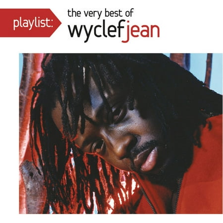 Playlist: The Very Best of Wyclef Jean