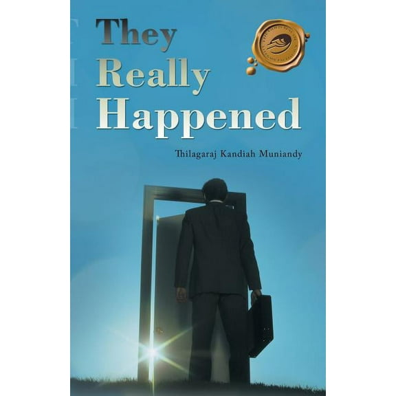 They Really Happened