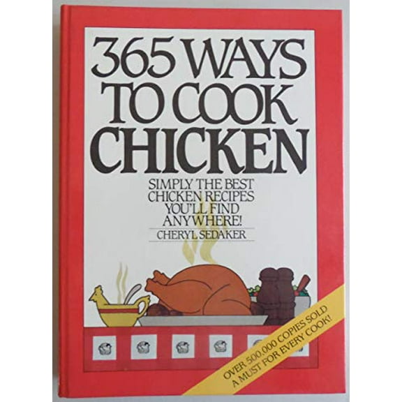 Pre-Owned 365 Ways to Cook Chicken (Spiral-bound) 0060155396