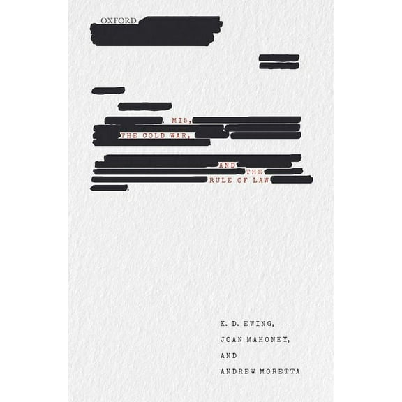 Mi5, the Cold War, and the Rule of Law, (Hardcover)