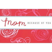 Mom: Because of You, Used [Hardcover]