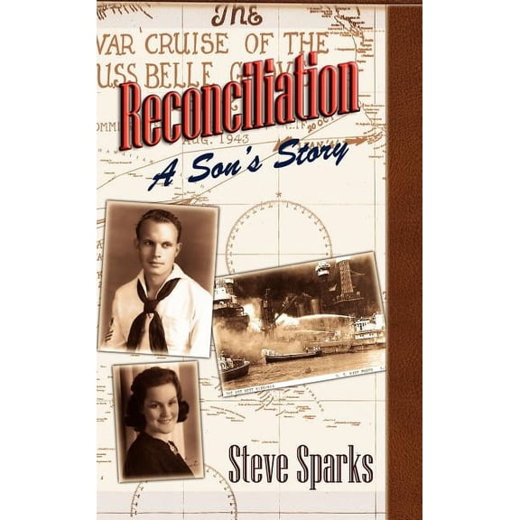 Reconciliation: A Son's Story, (Hardcover)