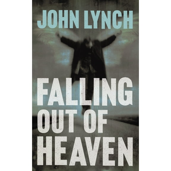 Falling Out of Heaven, (Paperback)