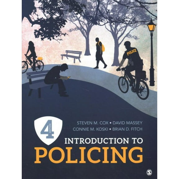 Introduction to Policing (Paperback) by Steven M Cox, David W Massey, Connie M Koski