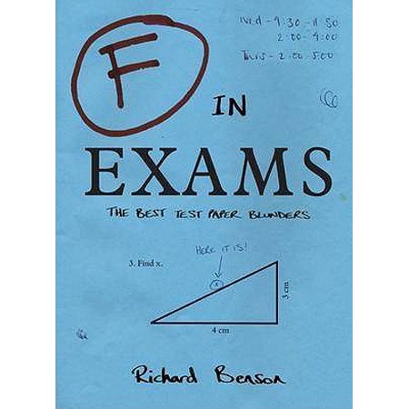 F in Exams : The Best Test Paper Blunders (Images For Best Of Luck For Exams)