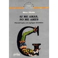 thumbnail image 1 of SI ME AMAS, NO ME AMES GEDISA MONY ELKAIM, 1 of 2