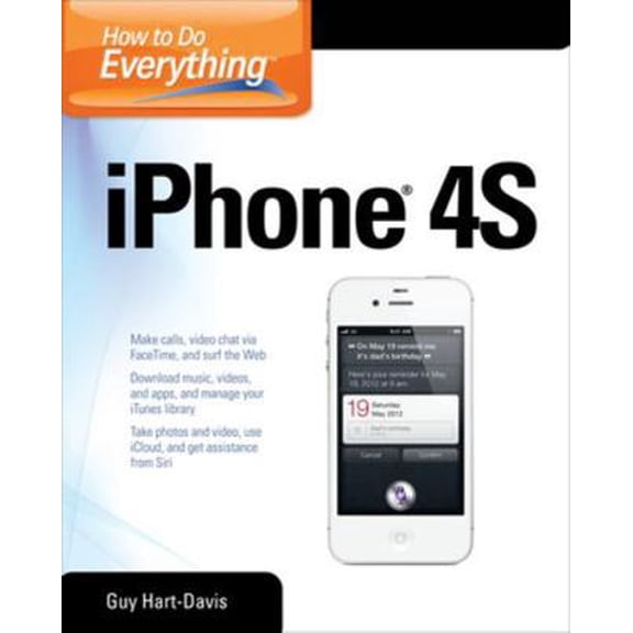 Pre-Owned How to Do Everything iPhone 4s (Paperback) 0071783075 9780071783071