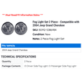 thumbnail image 2 of Fog Light Set 2 Piece - Compatible with 2004 Jeep Grand Cherokee, 2 of 2