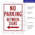 thumbnail image 3 of No Parking Between Signs with Left Arrow Sign,, 3 of 8