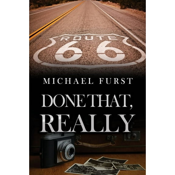 Done That, Really (Paperback)