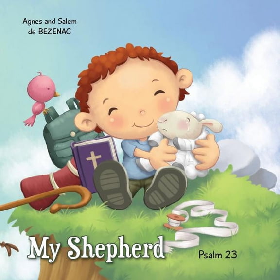 Bible Chapters for Kids My Shepherd: Psalm 23, Book 1, (Paperback)