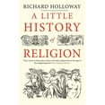 thumbnail image 2 of A Little History of Religion (Little Histories), 2 of 2