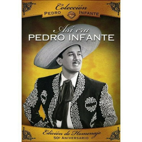 Asi Era Pedro Infante