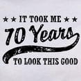 thumbnail image 3 of CafePress - Funny 70Th Birthday Women's T Shirt - Women's Classic T-Shirt, 3 of 4