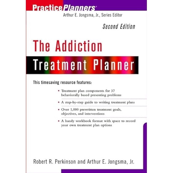 Pre-Owned The Addiction Treatment Planner (Paperback) by Dr. Robert R Perkinson, Arthur E Jongsma