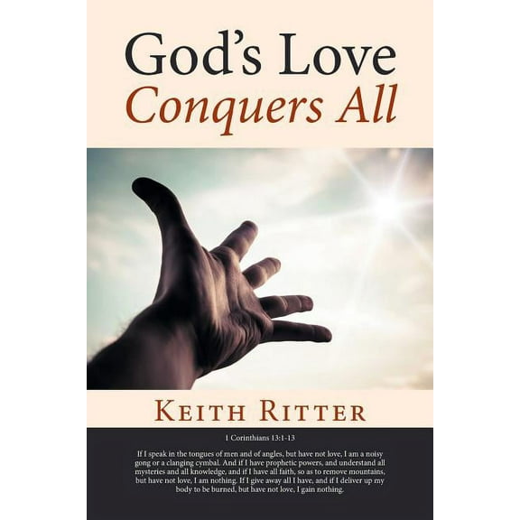 God's Love Conquers All, (Paperback)
