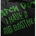 thumbnail image 5 of Watch Out I Have A Big Brother Cute Toddler Boy Girl T Shirt Infant Toddler Brisco Brands 6M, 5 of 6