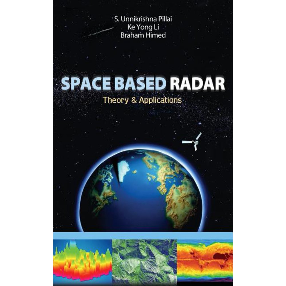 Space Based Radar Theory & Applications (Hardcover)