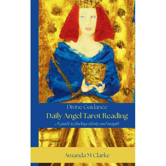 Daily Angel Tarot Reading, (Paperback)