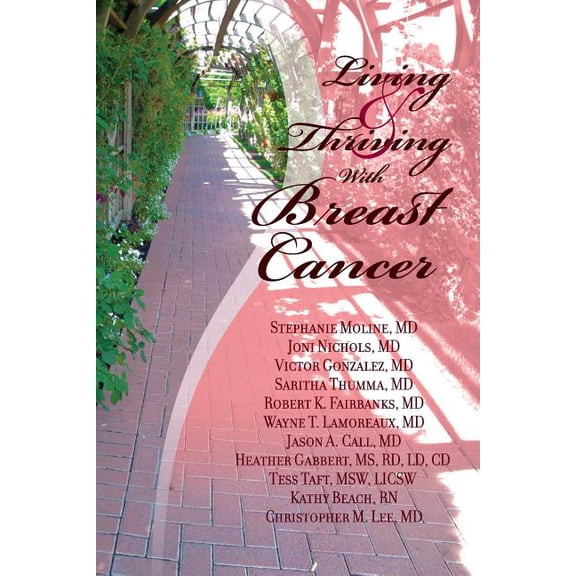 Living and Thriving with Cancer: Living And Thriving With Breast Cancer (Paperback)