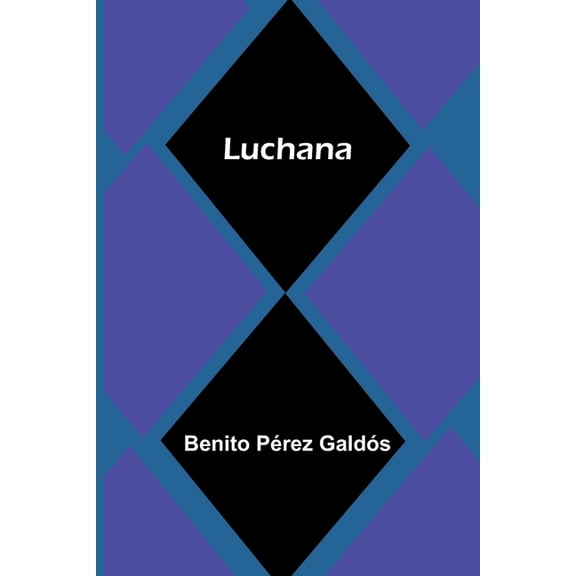 Luchana, (Paperback)