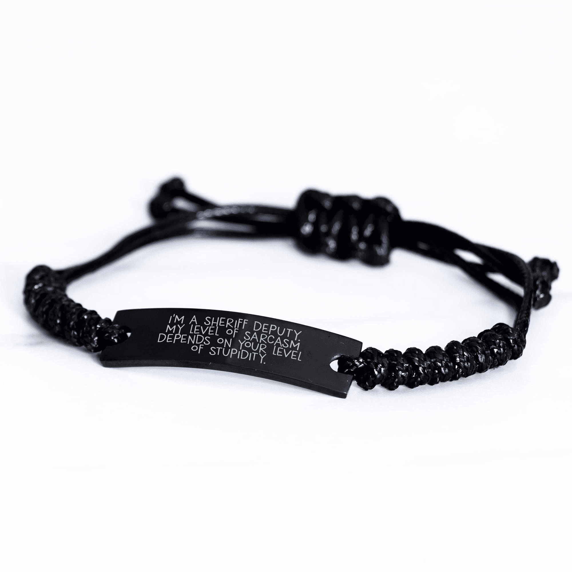 Funny Sheriff Deputy Rope Bracelet, Gifts from Men to Sheriff Deputy, Inspirational Quote, Adjustable, Black, Mother's Day Unique Gifts for Sheriff Deputy or Women