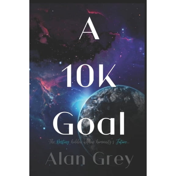 A 10K Goal, (Paperback)