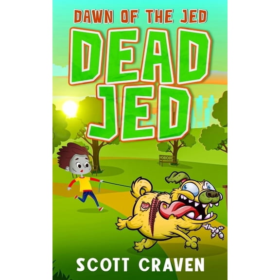 Dead Jed 2: Dawn of the Jed, (Paperback)