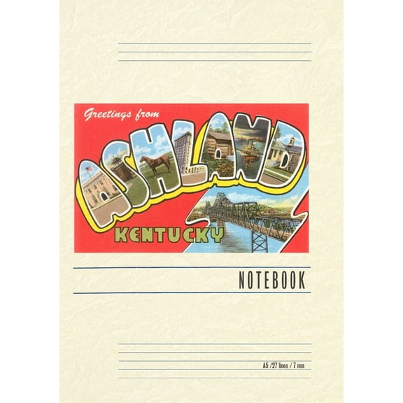 Vintage Lined Notebook Greetings from Ashland, Kentucky, (Paperback)