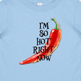 thumbnail image 4 of Inktastic I'm so hot right now Chili Pepper on Fire Boys or Girls Baby T-Shirt, 4 of 5