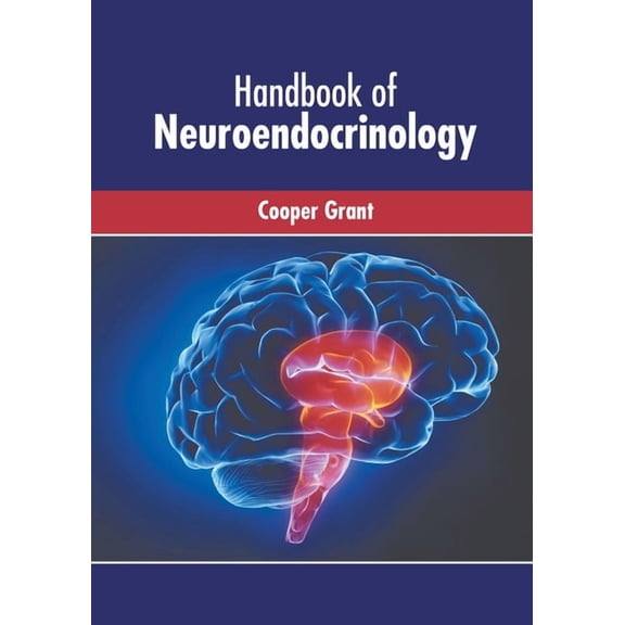 Handbook of Neuroendocrinology, (Hardcover)