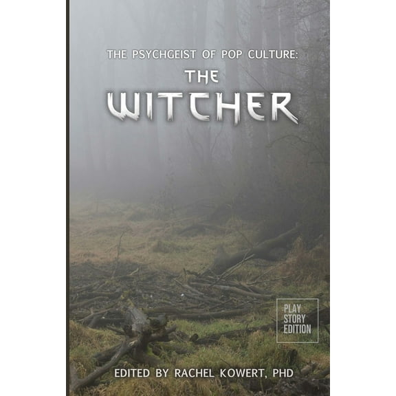 The Psychgeist of Pop Culture: The Witcher, (Paperback)