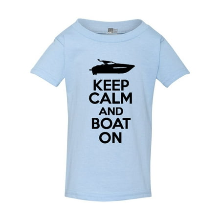 

Keep Calm And Boat On Fishing Vessel Funny Toddler Kids T-Shirt Tee